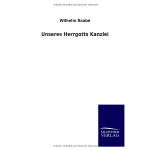 Unseres Herrgotts Kanzlei