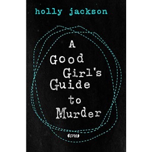 A Good Girl's Guide to Murder