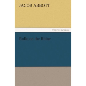 Rollo on the Rhine (TREDITION CLASSICS)