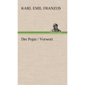 Der Pojaz / Vorwort