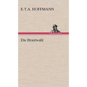 Die Brautwahl