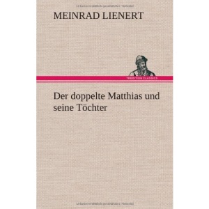 Der Doppelte Matthias Und Seine Tochter
