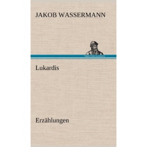 Lukardis: Erzählungen