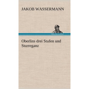 Oberlins Drei Stufen Und Sturreganz