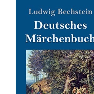 Deutsches Märchenbuch (Großdruck)