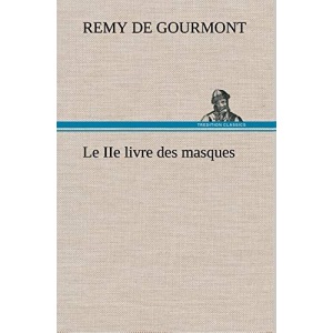 Le IIe livre des masques