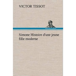 Simone Histoire d'une jeune fille moderne
