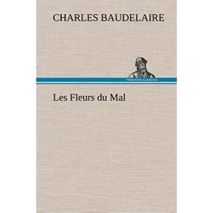 Les Fleurs du Mal