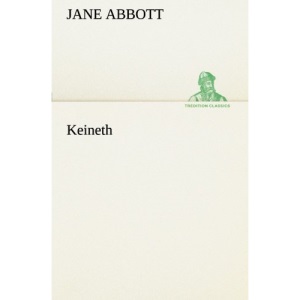 Keineth (TREDITION CLASSICS)