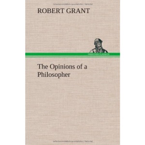The Opinions of a Philosopher