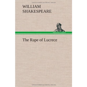 The Rape of Lucrece