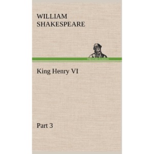 King Henry VI, Part 3