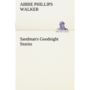 Sandman's Goodnight Stories (TREDITION CLASSICS)