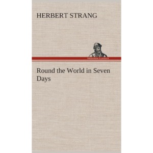 Round the World in Seven Days