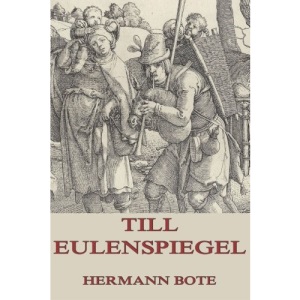 Till Eulenspiegel: Mit über 30 Illustrationen