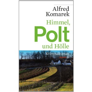 Himmel, Polt und Hölle