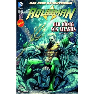 Aquaman 03. Der König von Atlantis (1 von 2)