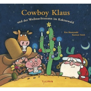 Cowboy Klaus und der Weihnachtsmann im Kaktuswald