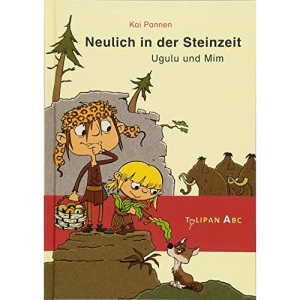 Neulich in der Steinzeit: Ugulu und Mim