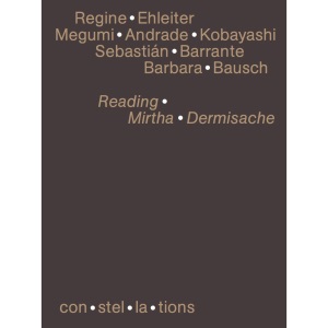 Reading Mirtha Dermisache: con·stel·la·tions 02