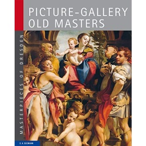 Picture-Gallery, Old Masters: Masterpieces of Dresden