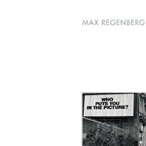 Max Regenberg: Billboards
