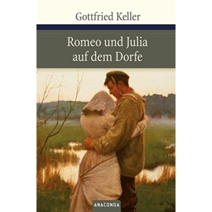 Romeo und Julia auf dem Dorfe