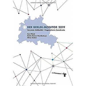 Der Berlin-Monitor 2019: Vernetzte Solidarität - Fragmentierte Demokratie