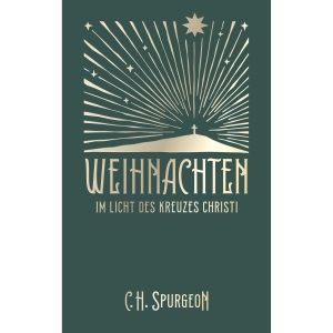 Weihnachten im Licht des Kreuzes Christi