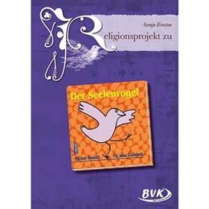 Religionsprojekt zu Der Seelenvogel