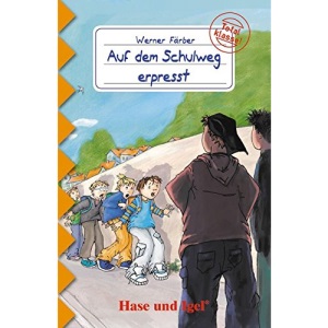 Auf dem Schulweg erpresst: Schulausgabe