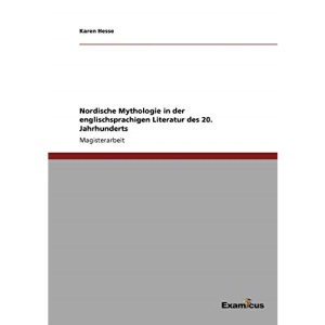 Nordische Mythologie in der englischsprachigen Literatur des 20. Jahrhunderts
