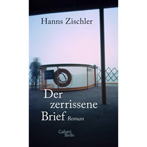 Der zerrissene Brief: Roman