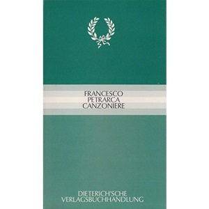 Canzoniere. Auswahl. Ital. /Dt