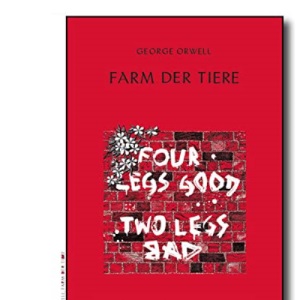 Farm der Tiere: Eine Fabel: 256