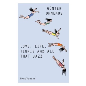 Love, Life, Tennis and All That Jazz