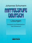 Mittelstufe Deutsch Neubearbeitung: Losungen