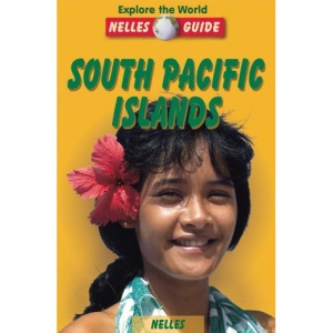 South Pacific Islands (Nelles Guides)