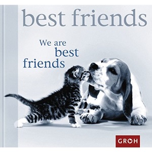 We are best friends.