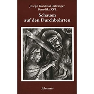 Schauen auf den Durchbohrten: Versuch einer spirituellen Christologie