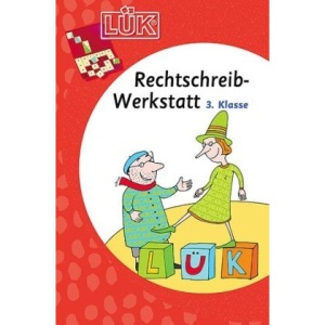 LÜK. Rechtschreibwerkstatt 3. Klasse
