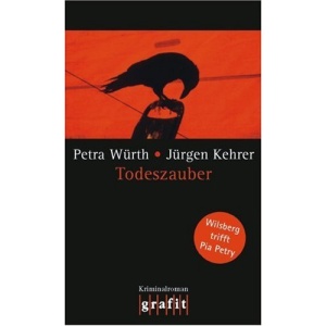 Todeszauber - Wilsberg trifft Pia Petry