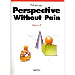 Perspective without Pain 1: Vol.1/Pt.1 (Taschen specials)