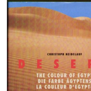 Desert: the Colour of Egypt