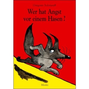 Wer hat Angst vor einem Hasen?