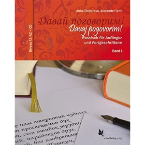 Davaj pogovorim! (Bd. 1 + CD): Russisch für Anfänger und Fortgeschrittene