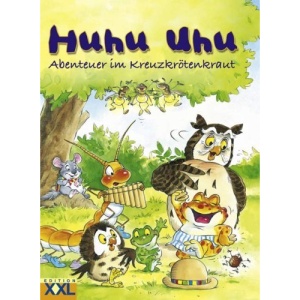 HuHu Uhu. Abenteuer im Kreuzkrötenkraut