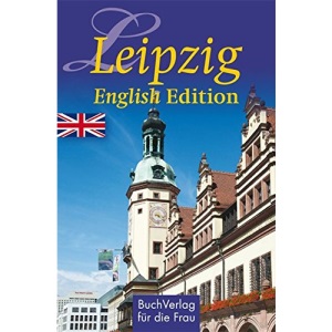 Leipzig. English Edition