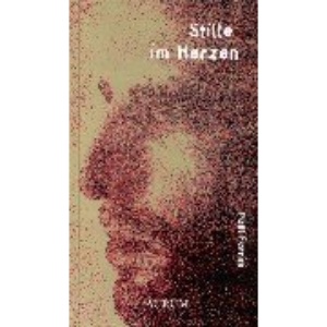Stille im Herzen