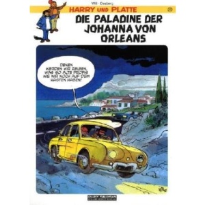 Harry und Platte 25: Die Paladine der Johanna von Orleans